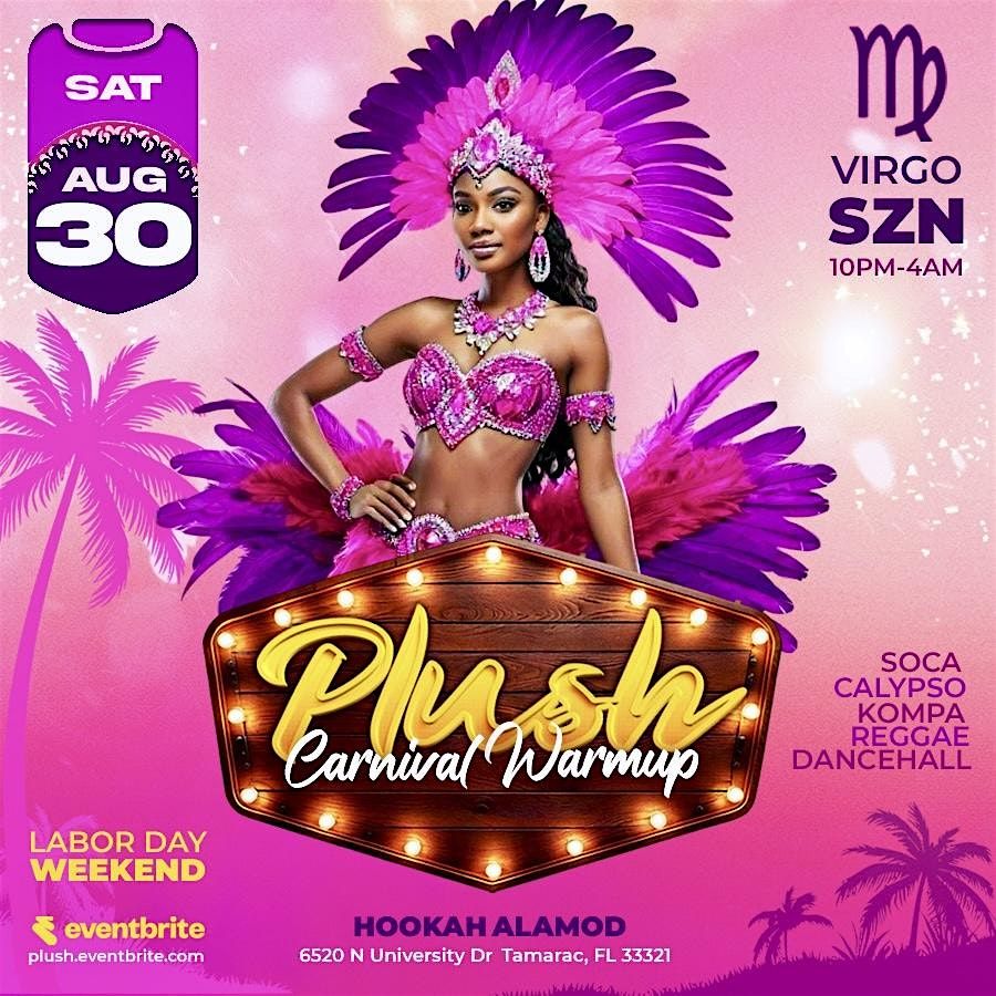 Plush - Carnival Warmup, 30 August | Event in Tamarac | AllEvents