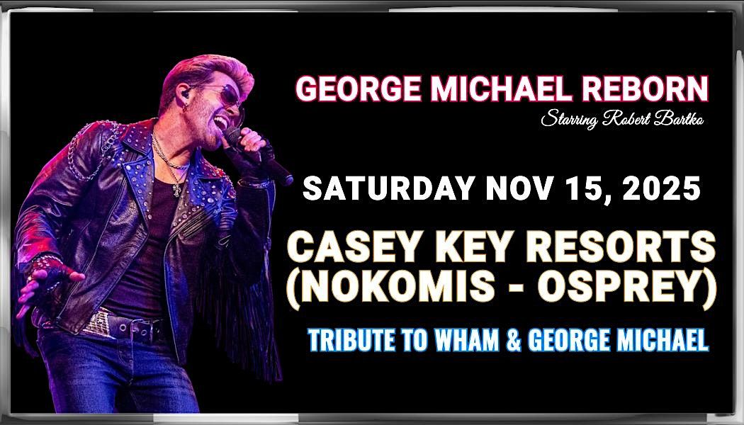 A TRIBUTE TO GEORGE MICHAEL, 15 November | Event in Osprey | AllEvents