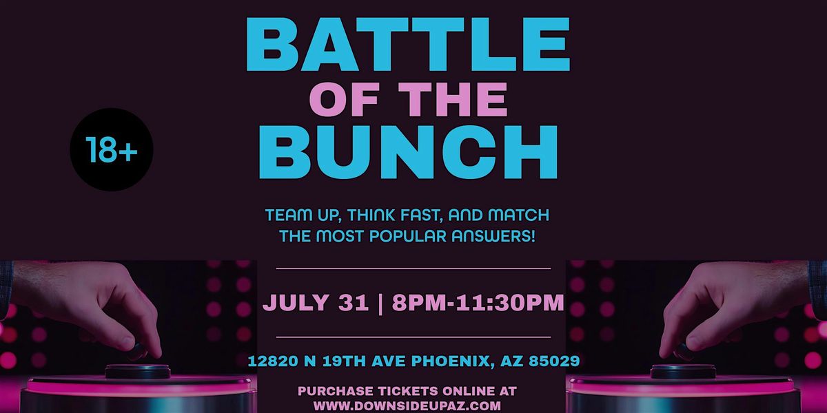 Game Show Night: BATTLE OF THE BUNCH, 31 July | Event in Phoenix | AllEvents