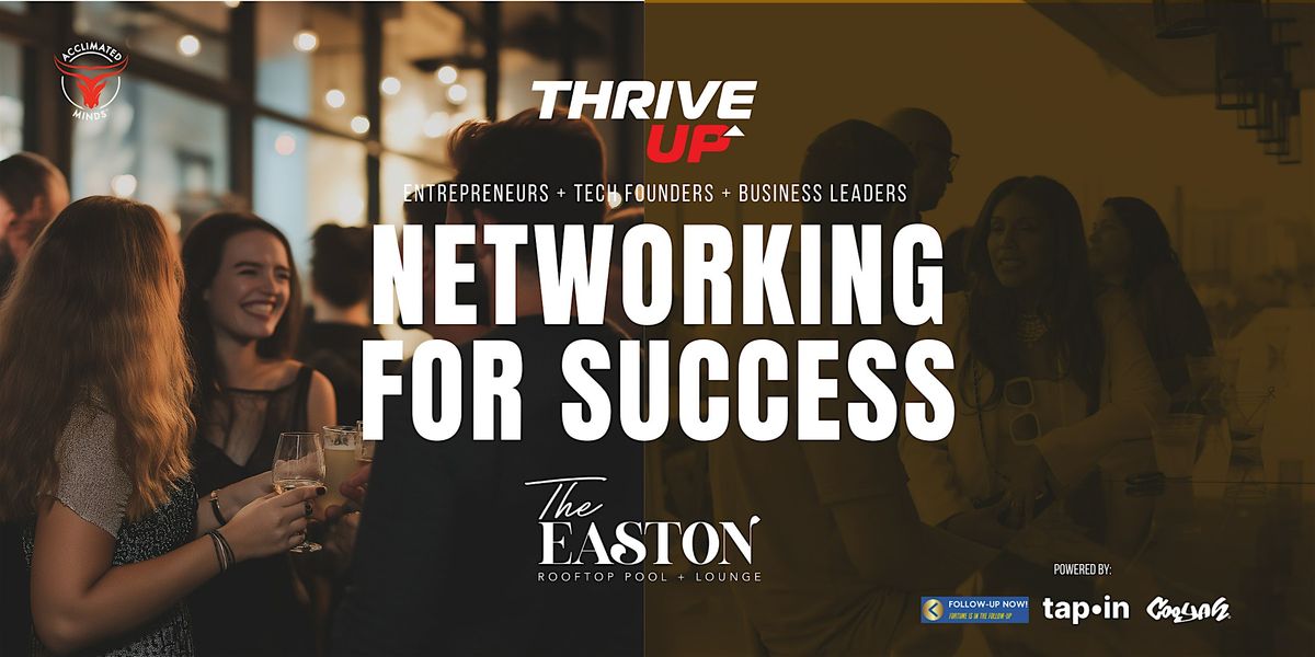 Acclimated Minds: ThriveUp — Connect. Align. Scale., 24 July | Event in Fort Lauderdale | AllEvents