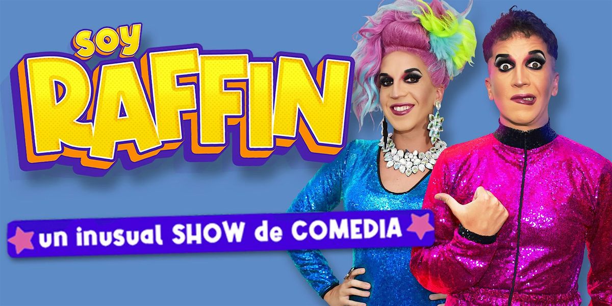 Soy Raffin, un inusual show de comedia, 29 June | Event in Buenos Aires | AllEvents