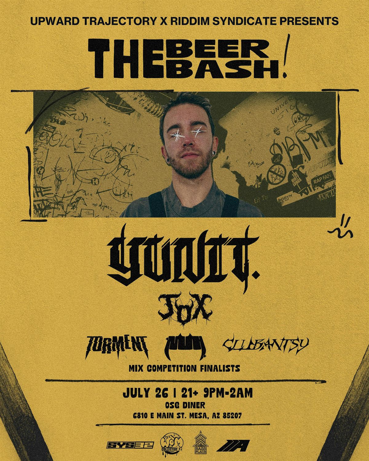 THE BEER BASH: YUNIT w/ JOX, TORMENT AND NUH, 26 July | Event in Mesa | AllEvents