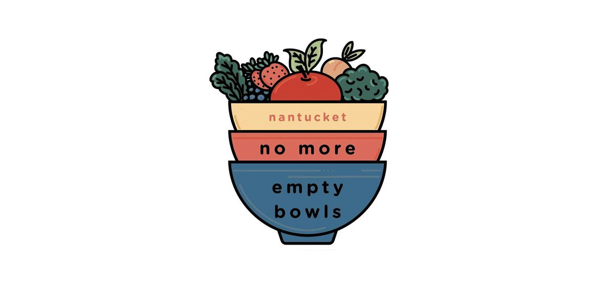 No More Empty Bowls 2025, 19 October | Event in Nantucket | AllEvents