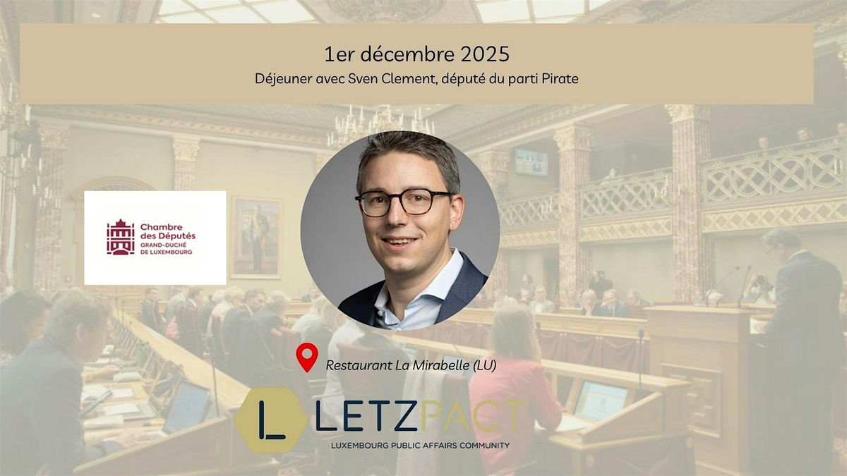 Déjeuner avec Sven Clement, 1 December | Event in Luxembourg | AllEvents