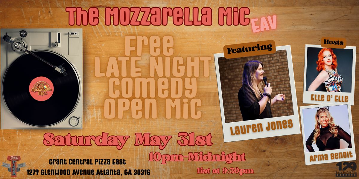 The Mozzarella Mic EAV-May 31st, 31 May | Event in Atlanta | AllEvents