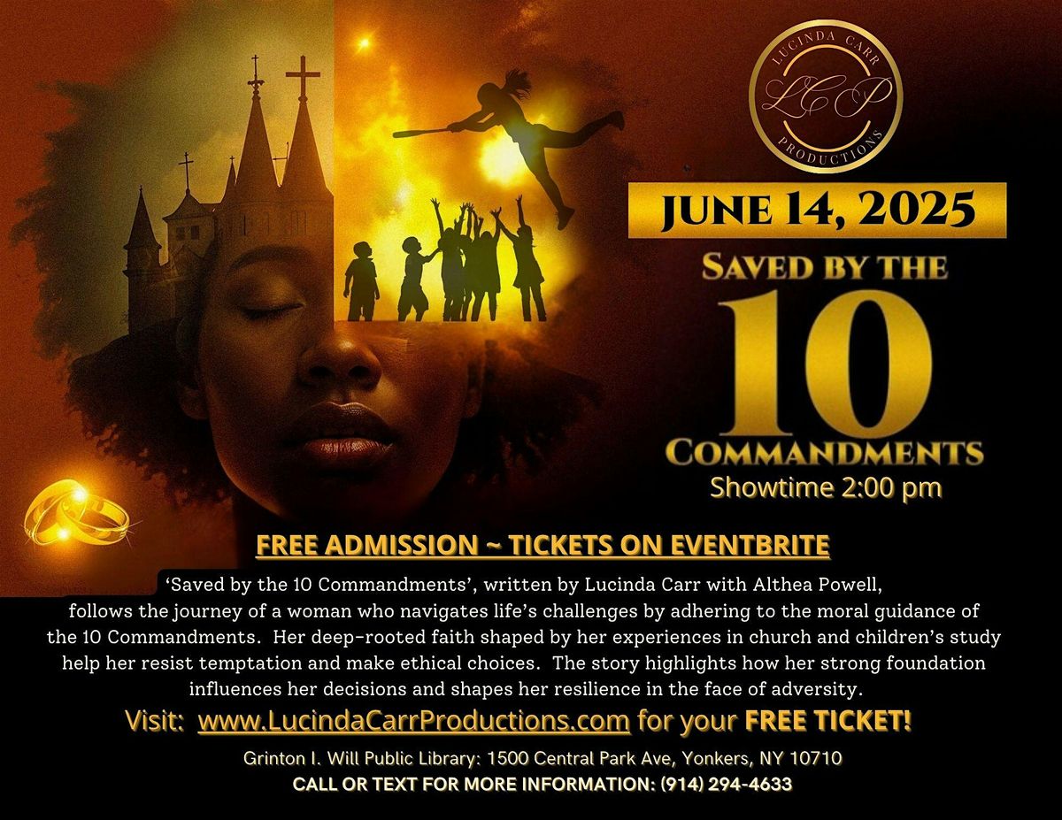 Saved By the 10 Commandments, 14 June | Event in Yonkers | AllEvents