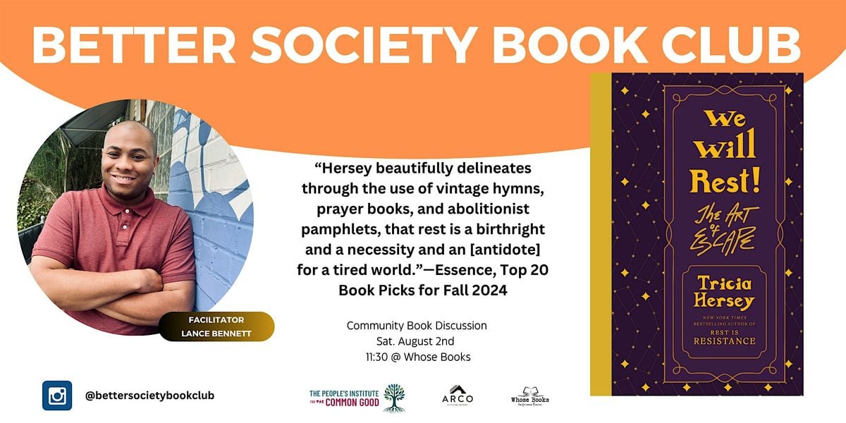 Better Society Book Club: We Will Rest! The Art of Escape, 2 August | Event in Dallas | AllEvents