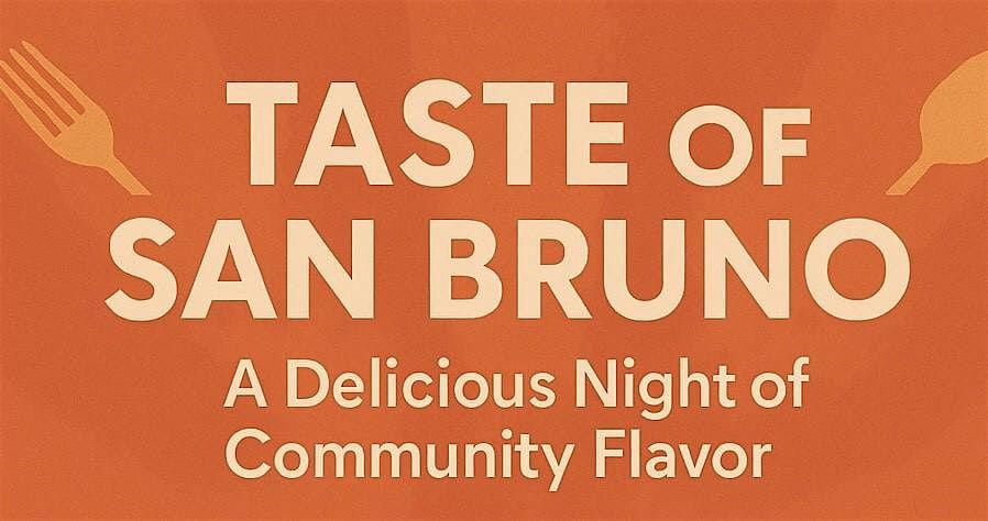 Taste of San Bruno 2025, 30 September | Event in San Bruno | AllEvents