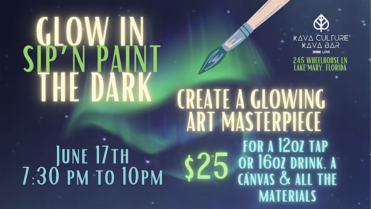 Glow in the Dark - Sip N' Paint | Event in Lake Mary | AllEvents