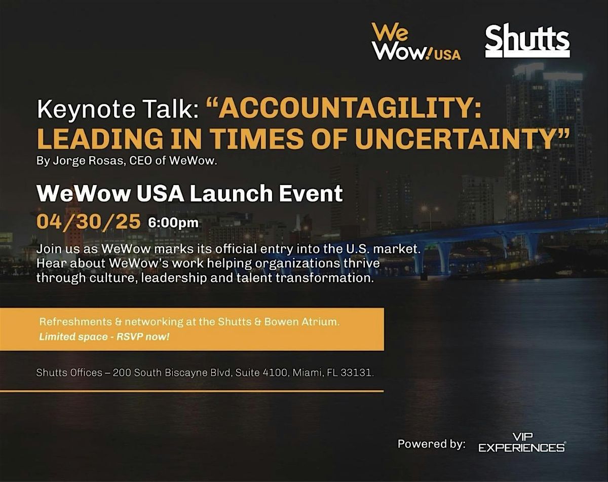 “ACCOUNTAGILITY: LEADING IN TIMES OF UNCERTAINTY”  (Keynote and Networking) | Event in Miami | AllEvents