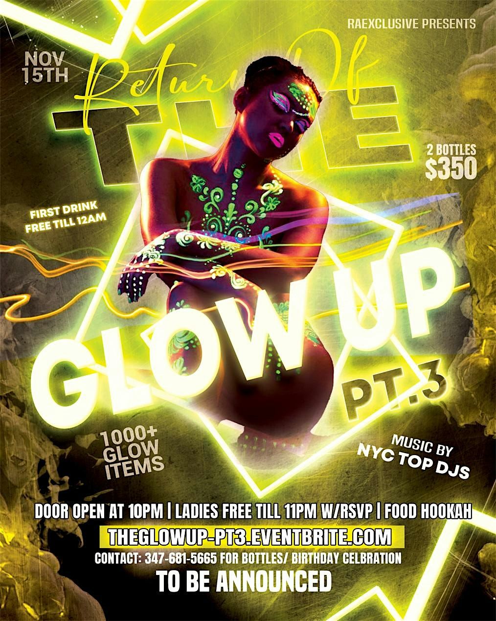 THE GLOW UP PT.3, 15 November | AllEvents