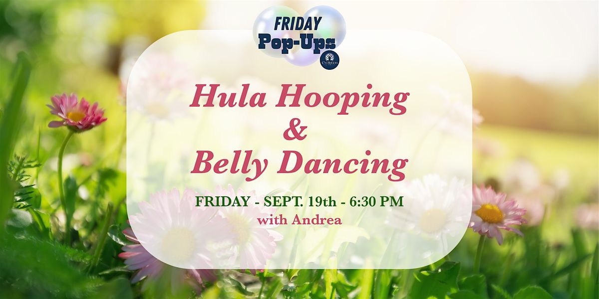 Hula Hooping & Belly Dancing, 19 September | Event in Newington | AllEvents