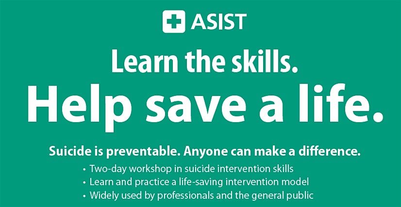 Rescheduled: FREE 2-Day  Applied Suicide Intervention Skills (ASIST) Class, 6 August | Event in New Lenox