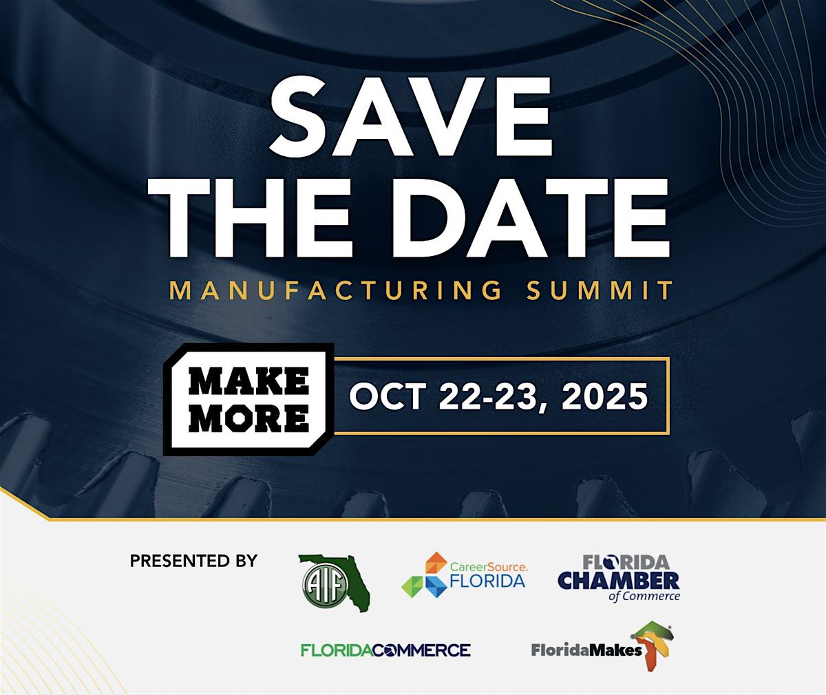 2025 MakeMore Manufacturing Summit, 22 October | Event in Orlando | AllEvents