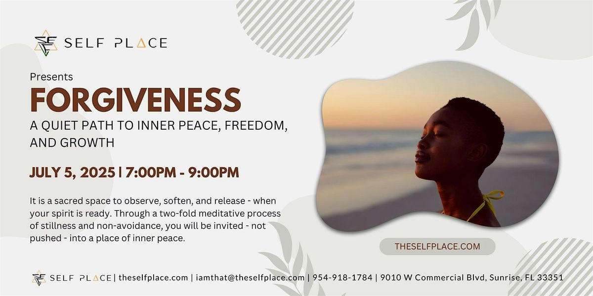 Forgiveness: Releasing the Weight You Carry, 5 July | Event in Sunrise | AllEvents
