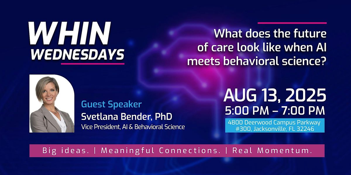 WHIN Wednesday – The Future of Health Innovation with Dr. Lana Bender, 13 August | Event in Jacksonville