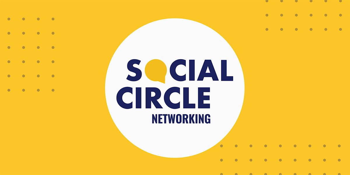 Social Circle | Leicester Business Networking, 27 August | Event in Leicester | AllEvents