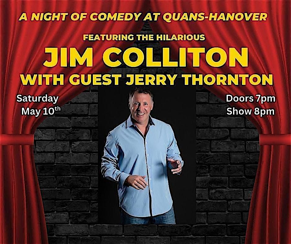 A GREAT NIGHT OF COMEDY WITH JIM COLLITON, sg JACK BURKE & JERRY THORNTON, 10 May | Event in Hanover | AllEvents