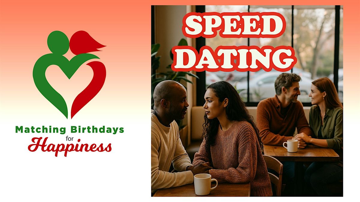 SPEED DATING for Connection & Inspiration 21-39yrs old (7 men & 7 ladies), 13 December | Event in Sandy Springs