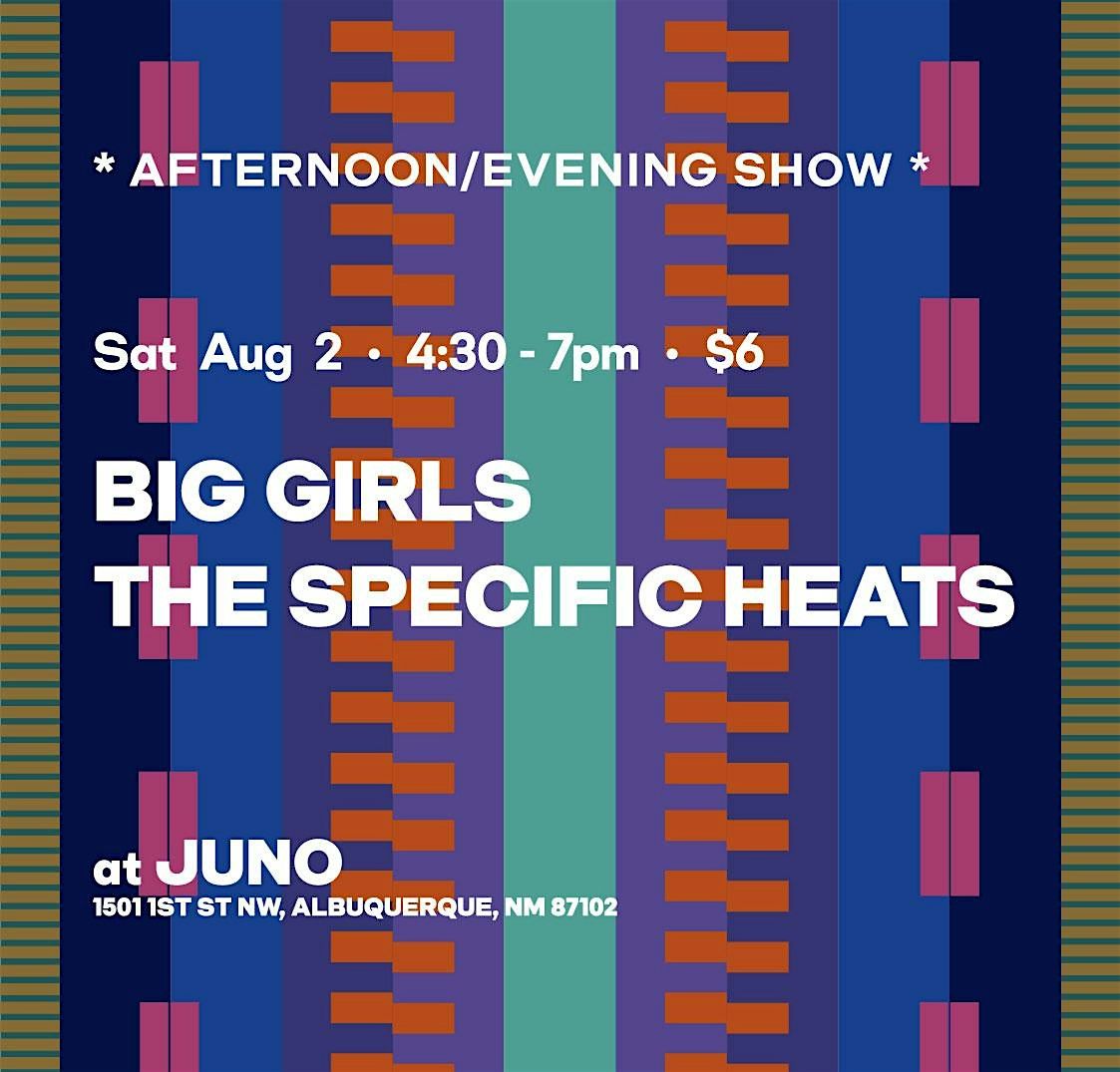 Big Girls with The Specific Heats, 2 August | Event in Albuquerque | AllEvents