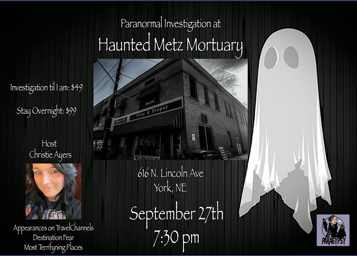 Paranormal Investigation at the Metz Mortuary, 27 September | Event in York | AllEvents