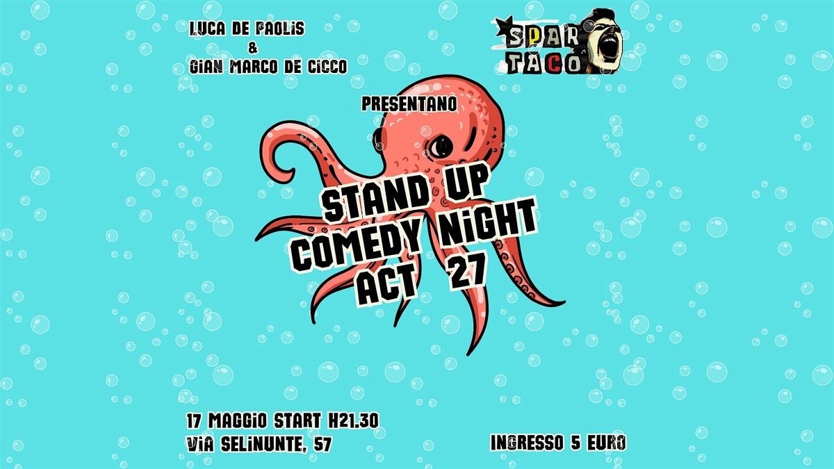 STAND UP COMEDY NIGHT at SPARTACO, 24 May | Event in Roma | AllEvents