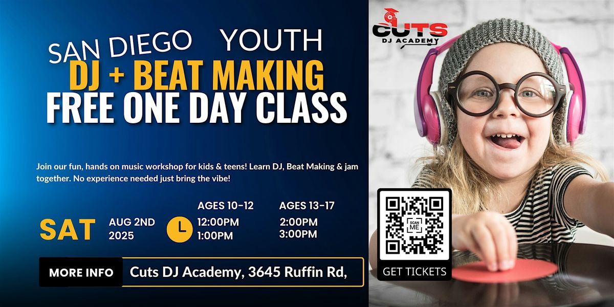 San Diego FREE Youth DJ & Beat Making Workshop, 2 August | Event in San Diego | AllEvents