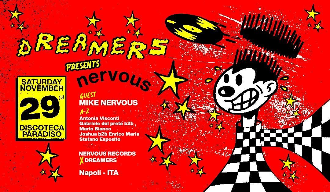DREAMERS x NERVOUS | Event in Pozzuoli | AllEvents