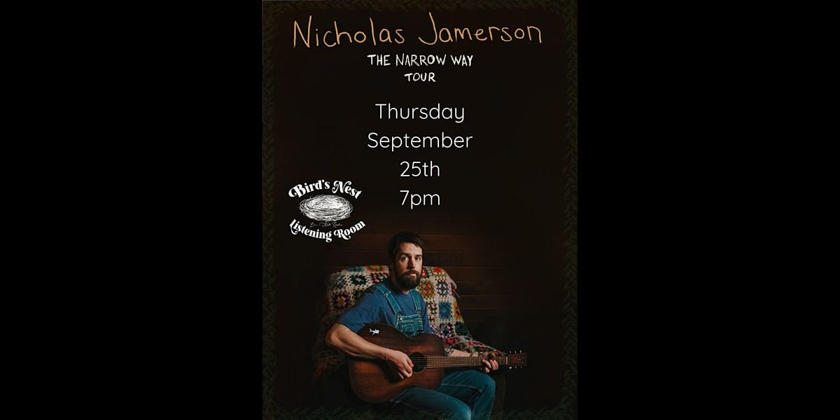 Nicholas Jamerson at Bird's Nest Listening Room - Dunn NC, 25 September | Event in Dunn | AllEvents