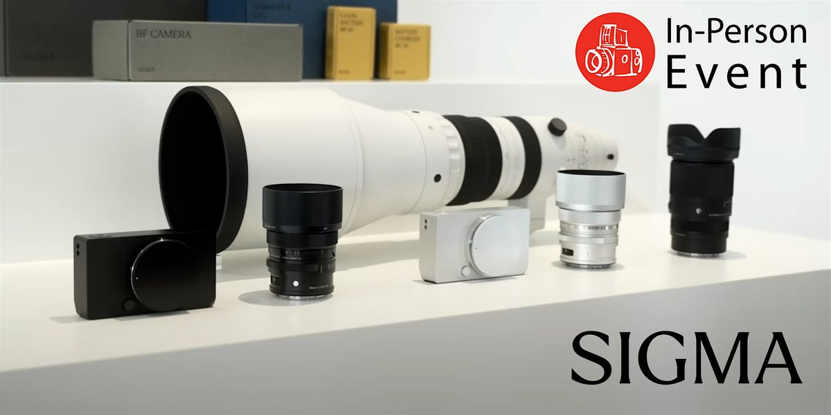 Sigma - The Made in Japan Difference, 31 May | Event in Calgary | AllEvents