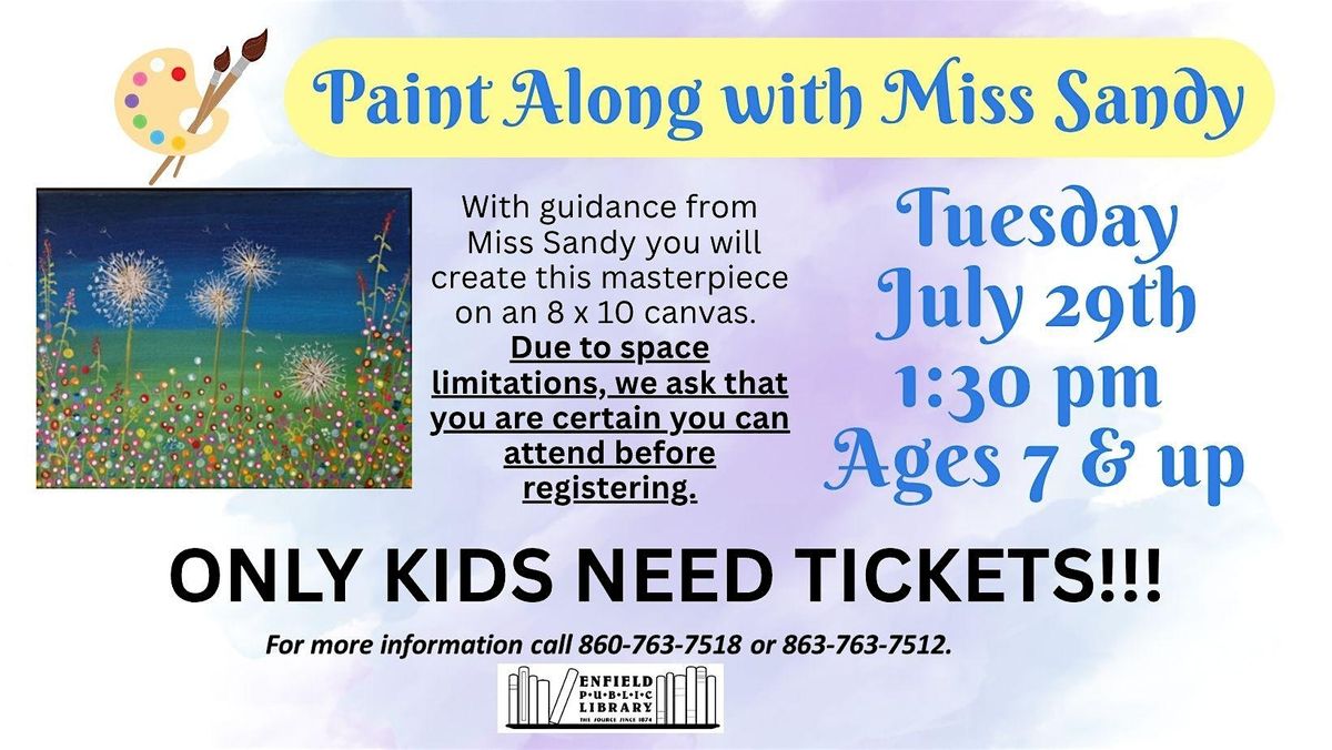 Paint Along with Miss Sandy, 29 July | Event in Enfield | AllEvents