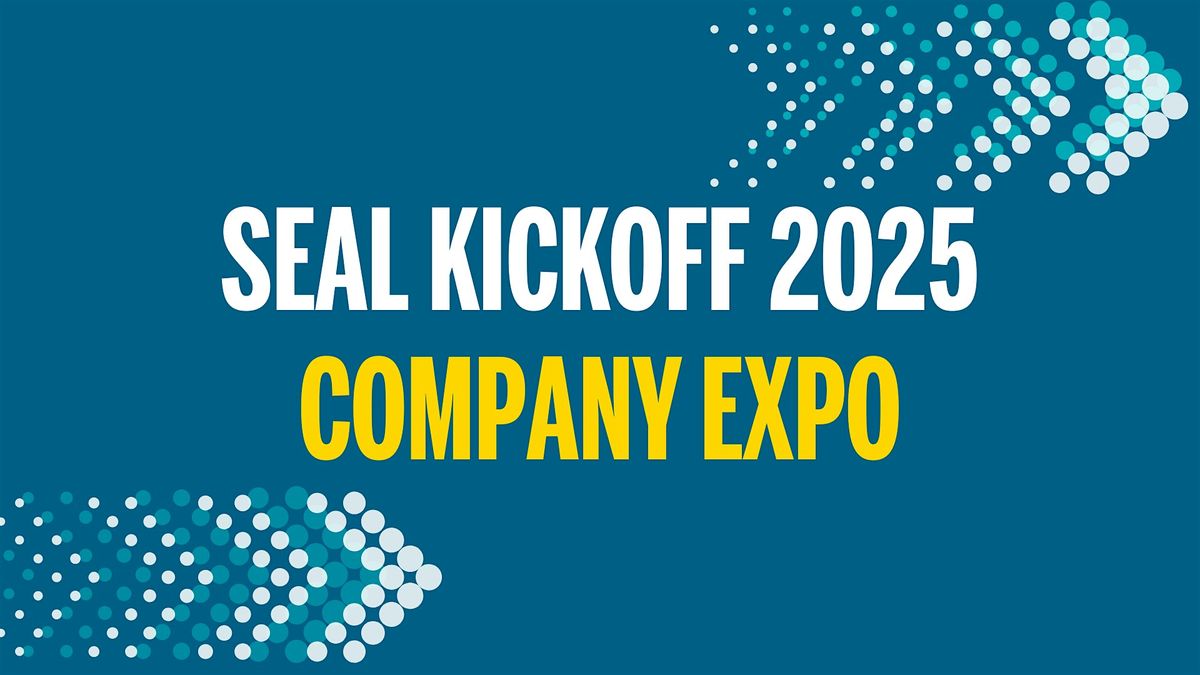 SEAL Kickoff 2025 Company Expo, 5 June | Event in Austin | AllEvents