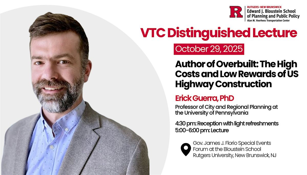 VTC Distinguished Lecture with Erick Guerra, PhD, 29 October | Event in New Brunswick | AllEvents