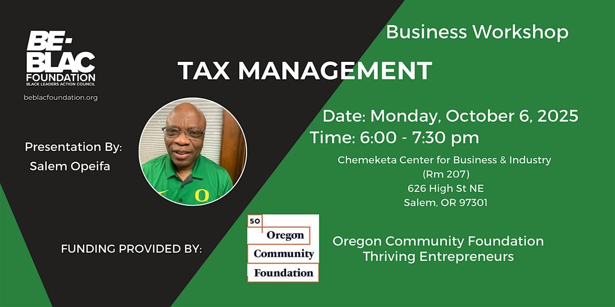 BE-BLAC Business Workshop: Tax Management "Ask Your Accountant" | Event in Salem | AllEvents