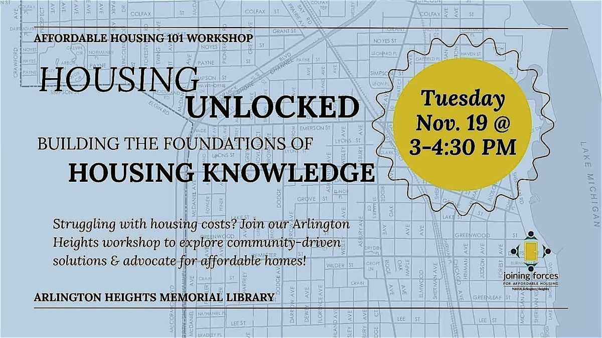 Housing Unlocked: Building the Foundations of Housing Knowledge, 19 November | Event in Arlington Heights