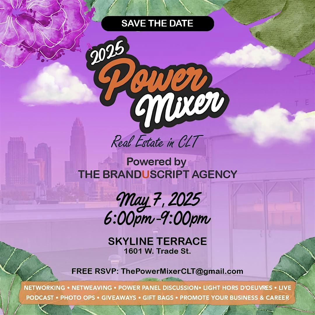 The Power mixer - "Real Estate in CLT" | Event in Charlotte | AllEvents