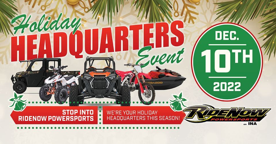 RideNow Powersports Presents Holiday Headquarters Event!, RideNow Powersports Ina, Tucson