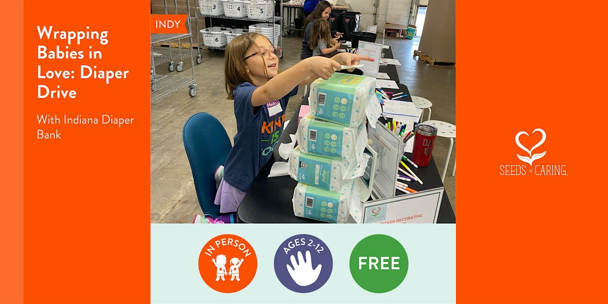 In Person: Wrapping Babies in Love: Diaper Drive, 31 May | Event in Indianapolis | AllEvents