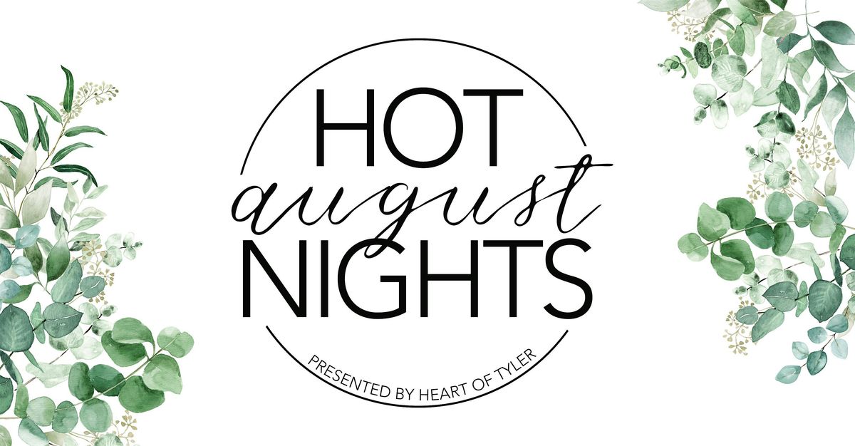 HOT August Nights 2025, 16 August | Event in Tyler | AllEvents
