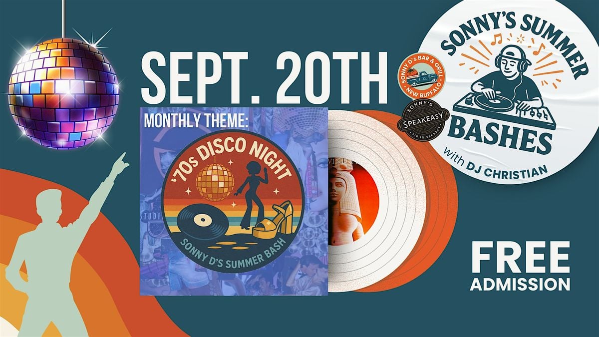 Sonny's Summer Bash: 70's Disco Night, 20 September | Event in New Buffalo | AllEvents