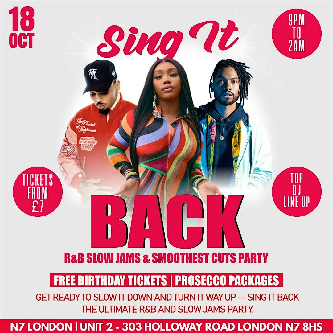 SING IT BACK: R&B & SLOW JAMS PARTY, 18 October | Event in London | AllEvents