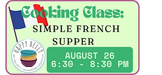 Cooking Class: Simple French Supper, 26 August | Event in Plainfield | AllEvents