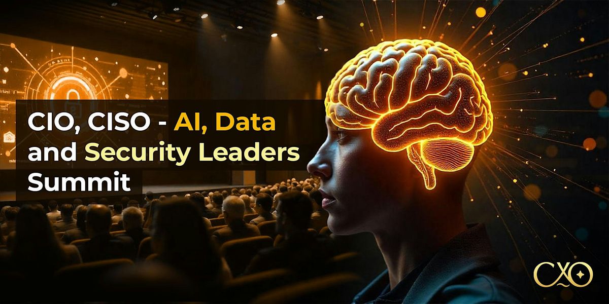 CIO, CISO – AI, Data & Security Leaders Summit, 27 November | Event in London | AllEvents