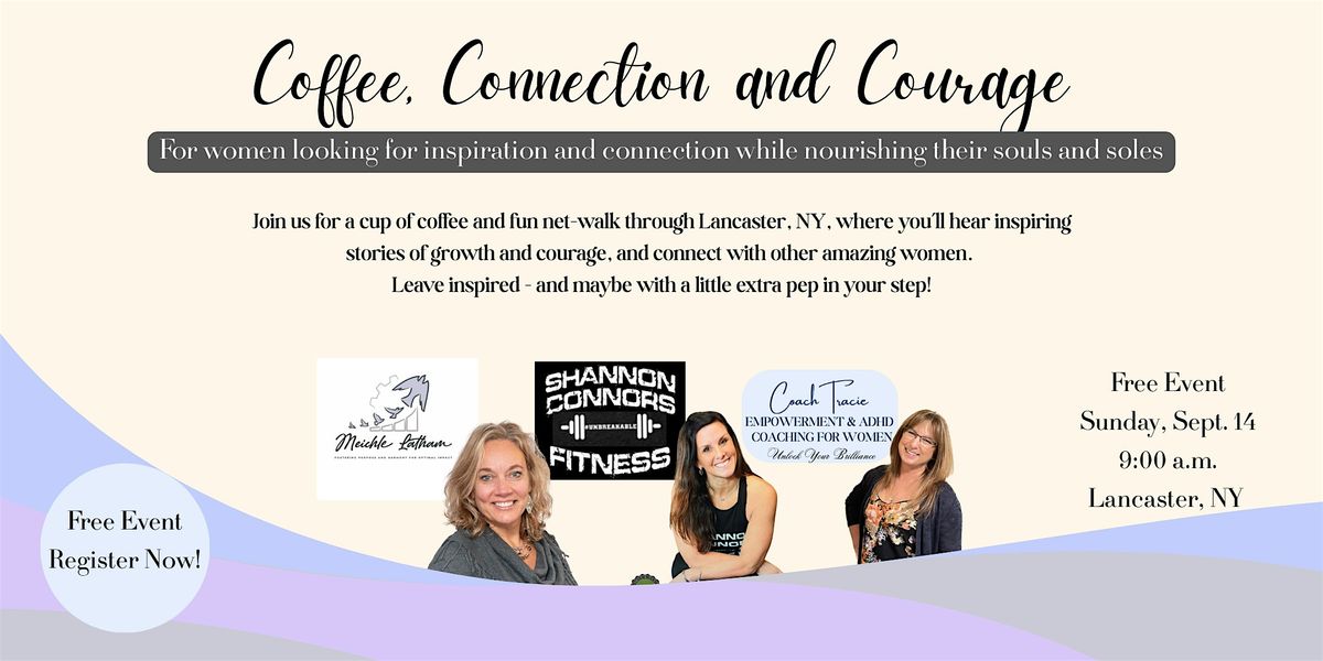 Coffee, Connection & Courage, 14 September | Event in Lancaster | AllEvents