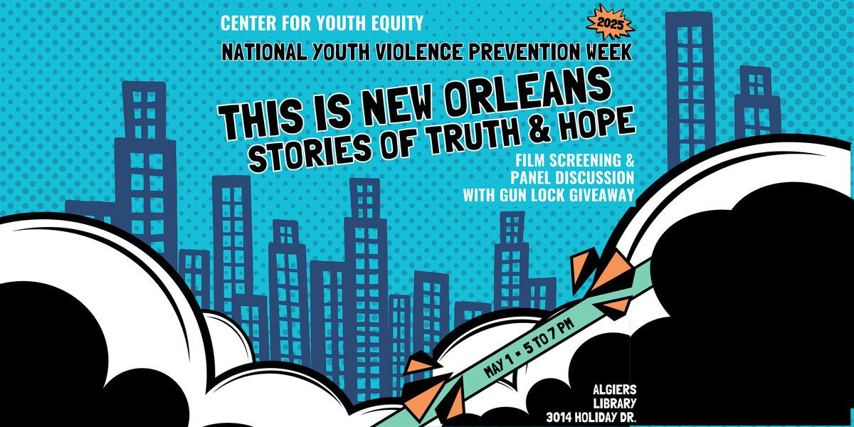 This New Orleans Film Screening, Panel Discussion, & Gun Lock Giveaway, 1 May | Event in New Orleans | AllEvents