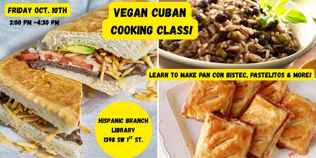 Que Sabor! Vegan Cuban Cooking Class, 10 October | Event in Miami | AllEvents