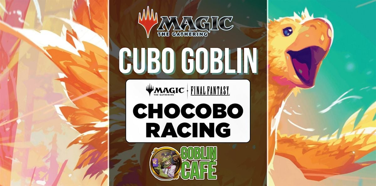 Goblin Arena - Magic Chocobo Racing 02, 13 August | Event in Pisa | AllEvents