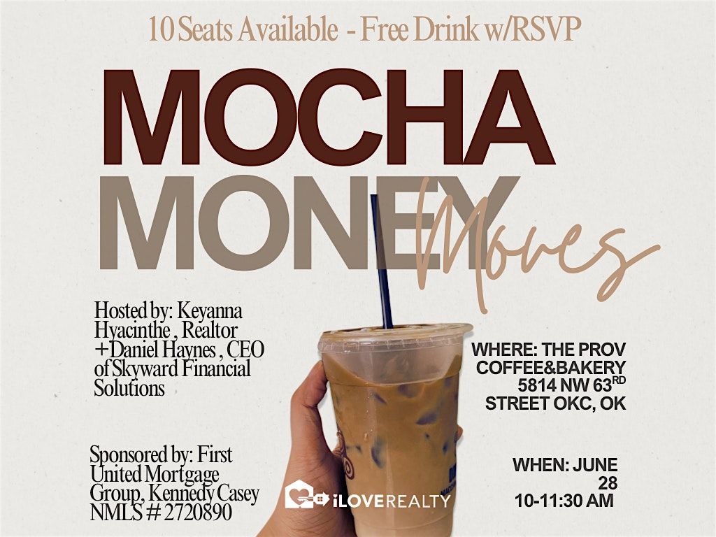 Mocha Money Moves: Sip Coffee, Secure the Keys., 28 June | Event in Oklahoma City | AllEvents