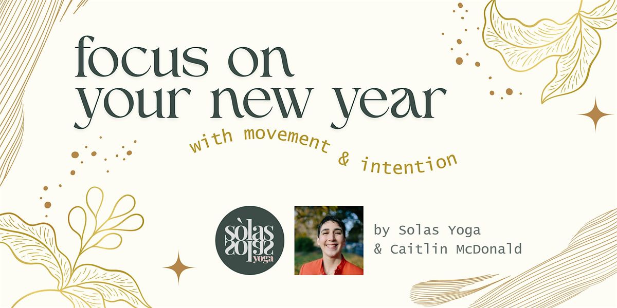 Focus on Your New Year with Movement and Intention, 18 January | Event in Edinburgh | AllEvents