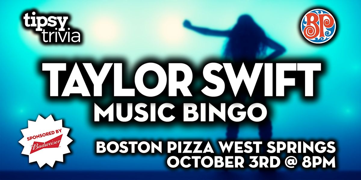 Calgary: Boston Pizza West Springs - Taylor Swift Music Bingo - Oct 3, 8pm, 3 October | Event in Calgary | AllEvents